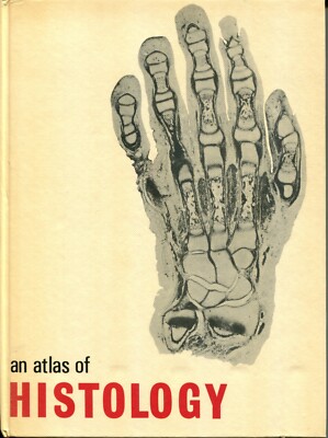 W. H. Freeman / Brian Bracegirdle, an atlas of HISTOLOGY
