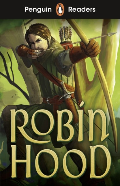 Penguin Readers Starter Level: Robin Hood (ELT Graded Reader) (Paperback Book)
