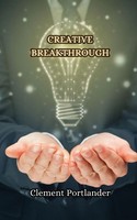 Clement Portlander | Creative Breakthrough | Taschenbuch | Englisch (2024)