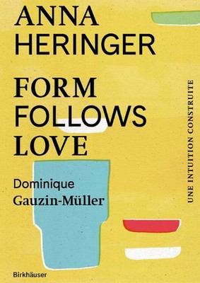 Form Follows Love (dition franaise): Une intuition construite - du Bangladesh ? 