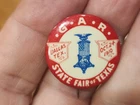 1910 G A R Civil War Veteran State Fair of Texas Pinback Button,Dallas,Texas