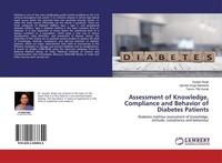Assessment Of Knowledge, Compliance And Behavior Of Diabetes Patients Gunjan Sin