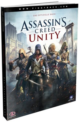 Assassin s Creed Unity   Das offizielle Buch (Lösungsbuch)