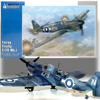 SPECIAL HOBBY 1/48 FAIREY FIREFLY FR MK I 