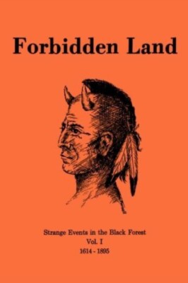 FORBIDDEN LAND (VOLUME 1) By Robert R. Lyman - BRAND NEW