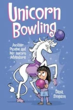 Unicorn Bowling (Phoebe and Her Unicorn Series Book 9): Another Phoe - VERY GOOD