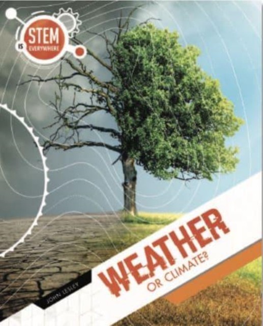 Weather and Climate by John Lesley (Paperback Book)
