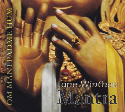JANE WINTHER - CD - MANTRA - OM MANI PADME HUM