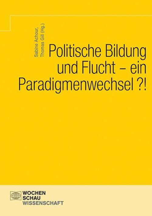 Thumbnail - Politische Bildung Und Flucht - Ein Paradigmenwechsel? Sabine Achour