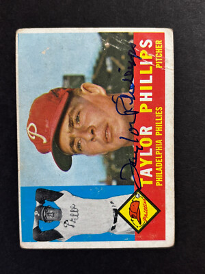 Taylor Phillips Phillies Signed 1960 Topps Baseball Card #211 Auto Autograph 1