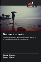 Donne E Stress Camy Bhagat