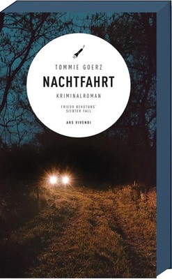 Nachtfahrt | Friedo Behütuns siebter Fall | Tommie Goerz | Deutsch | Taschenbuch