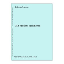 Mit Kindern meditieren Rozman, Deborah: