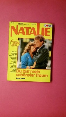 233483 Joan Smith DU BIST MEIN SCHÖNSTER TRAUM Natalie-Erste große Liebe Bd213