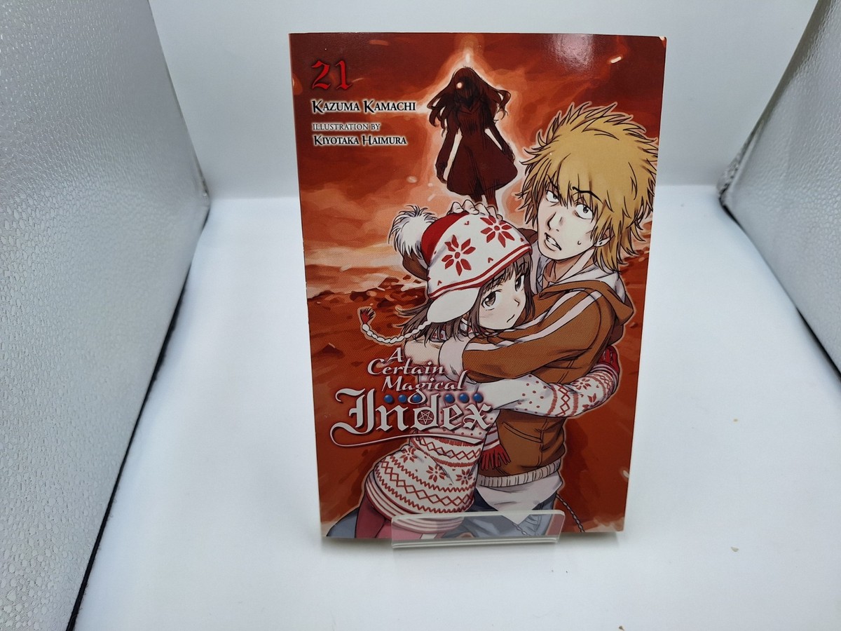Certain Magical Index, Volume 21 (light Novel) by Kazuma Kamachi