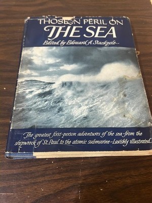 Those in Peril on the Sea by Edouard Stackpole First Person Sea Adventures Book