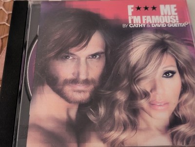 Cathy* & David Guetta   F*** Me I'm Famous! - Ibiza Mix 2012 EMI Turn me on Bong