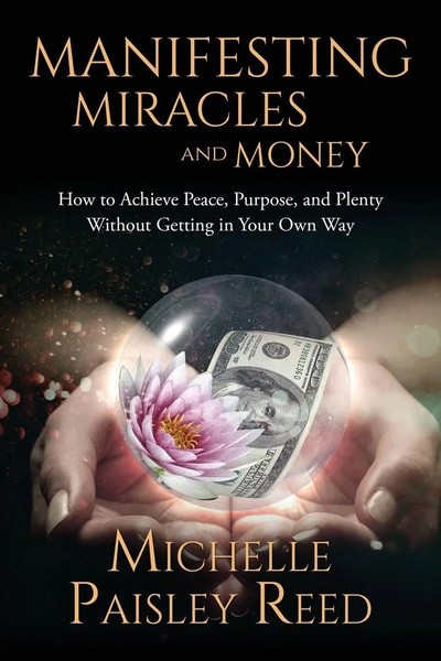 Manifesting Miracles And Money Michelle Paisley Reed Taschenbuch Englisch 2017-image
