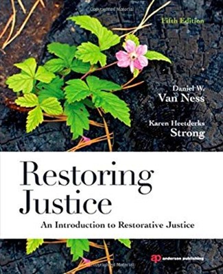 Restoring Justice : An Introduction to Restorative Justice Paperb