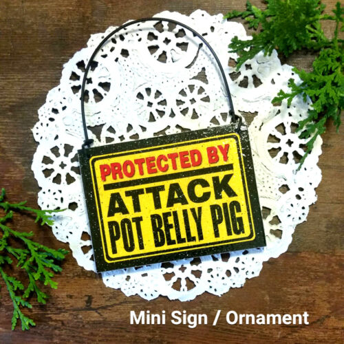 DECO MINI FUN SIGN Protected by Attack POT BELLY PIG Door Hanger  Wood Ornament