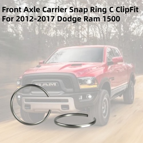 Front Axle Carrier Snap Ring C Clip for Dodge Ram 1500 2012-2017 68146592AA - Picture 5 of 6