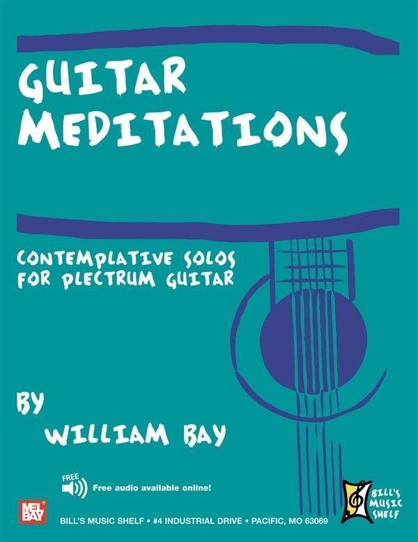 Guitar Meditations Contemplative Solos