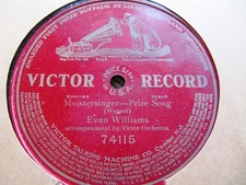 1908 EVAN WILLIAMS Wagner MEISTERSINGER Morgenlich leuchtend VICTOR 74115