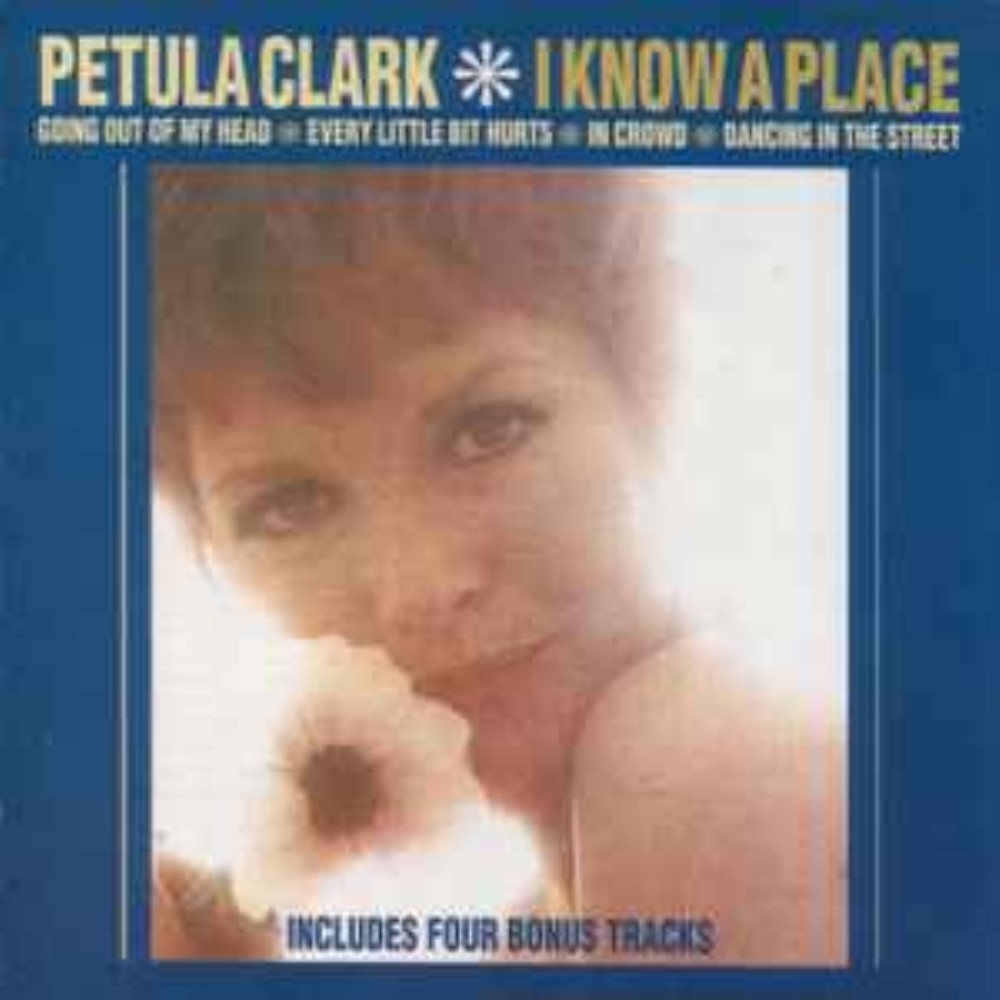Petula Clark - Petula Clark – I Know A Place CD Audio