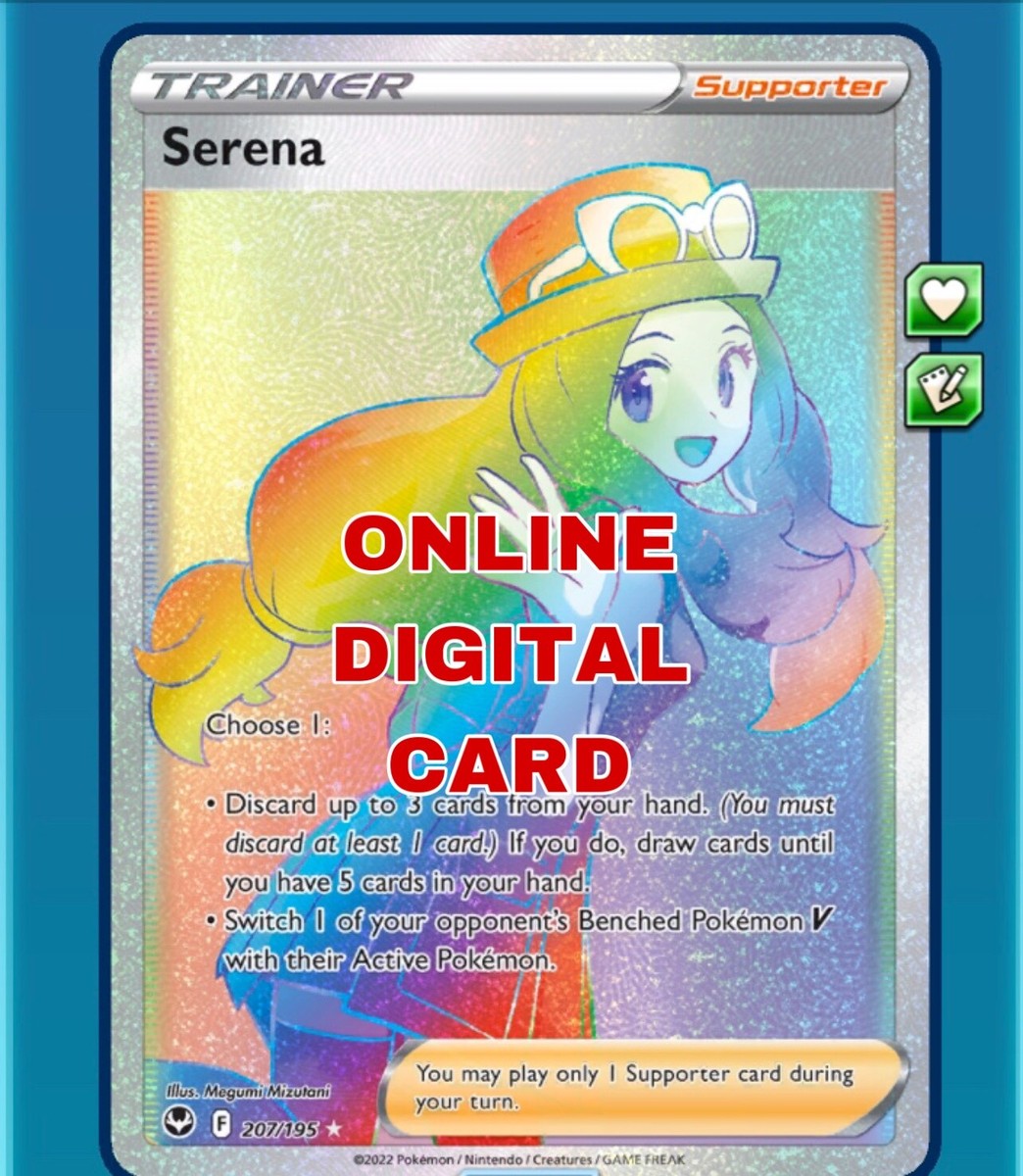 Serena 207/195 SIT Rainbow Rare Pokemon TCG Online Digital Card PTCGO SENT  FAST