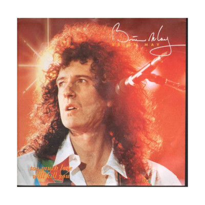 Brian May 45 giri 7'' Too Much Love Will Kill You / Parlophone  06 8801997  Nuovo
