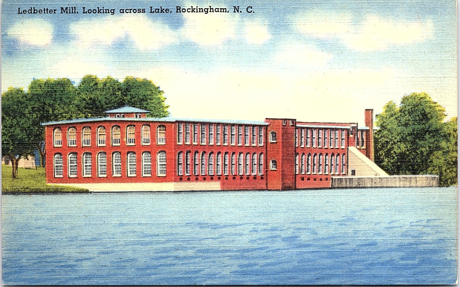 Postcard NC View of Ledbetter Mill Looking Across Lake Rockingham Linen