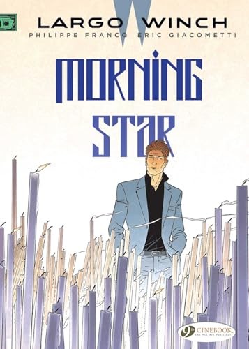 Largo Winch Vol. 17: Morning Star by Eric Giacometti (Paperback Book) - Image 3