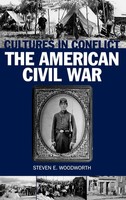 Steven E. Woodworth | Cultures In Conflict--The American Civil War | Buch (2000)