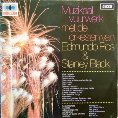 2xLP Edmundo Ros & His Orchestra & Stanley Black & His Orchestra Muzikaal Vuurw
