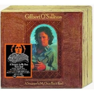 GILBERT O'SULLIVAN ''A STRANGER IN MY OWN BACK YARD (REM+BONUSTRACKS)''  CD NEU 