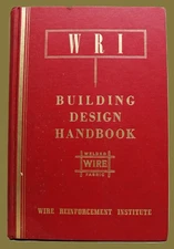 WRI WIRE REINFORCEMENT INSTITUTE BUILDING DESIGN HANDBOOK 1960 VINTAGE