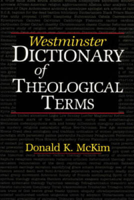 Westminster Dictionary of Theological Terms - Paperback - VERY GOOD