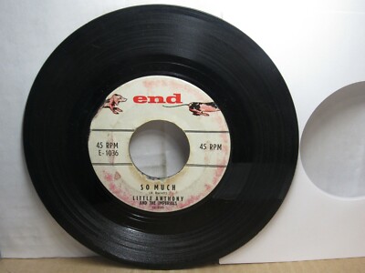 Old 45 RPM Record - End E-1036 - Little Anthony - So Much / Oh Yeah
