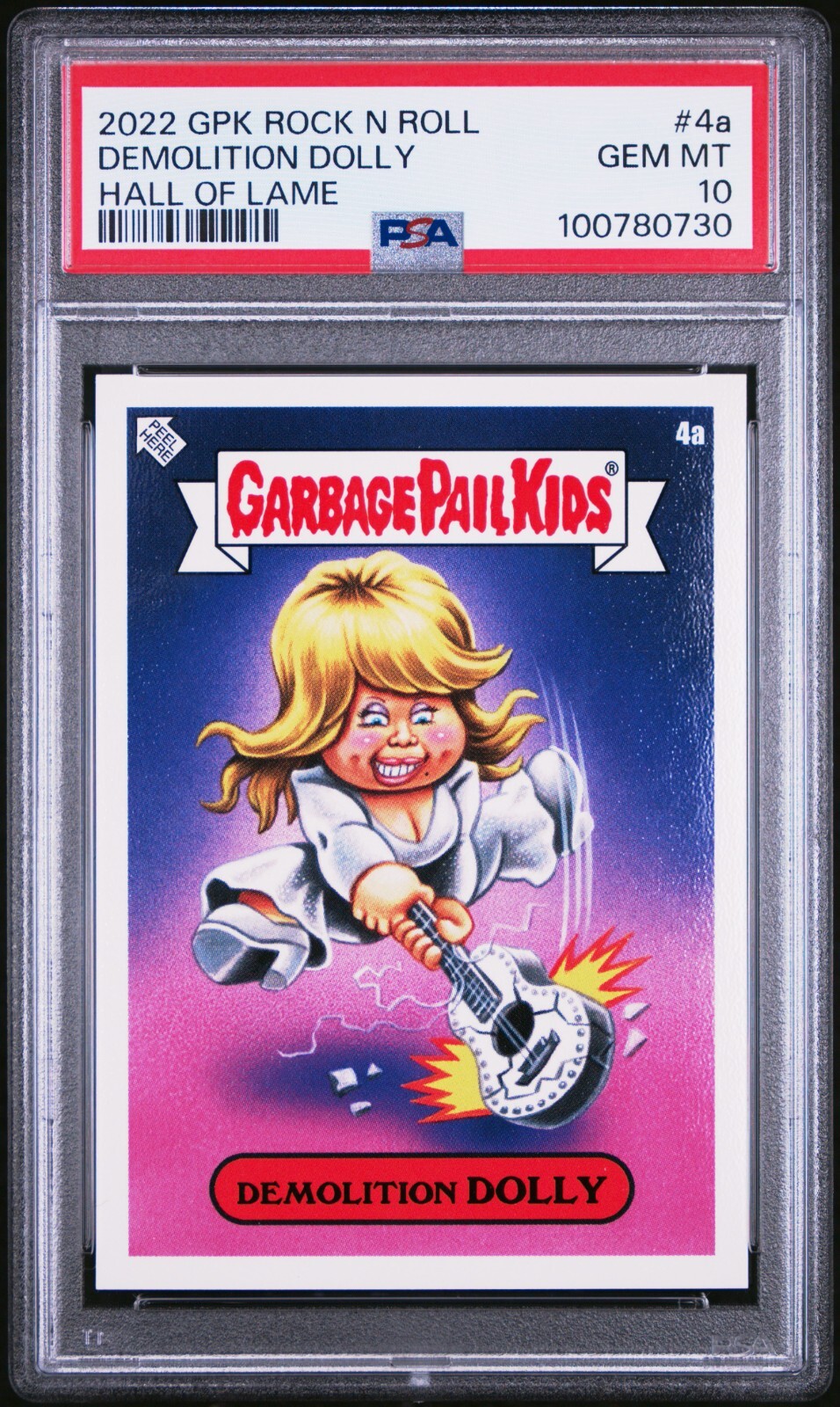 2022 Garbage Pail Kids Rock N Roll Hall Lame DEMOLITION DOLLY 4a PSA 10 Parton
