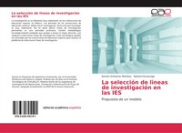 RamóN Ontiveros MartíNez (U. A.) | La SeleccióN De Lineas De InvestigacióN En...