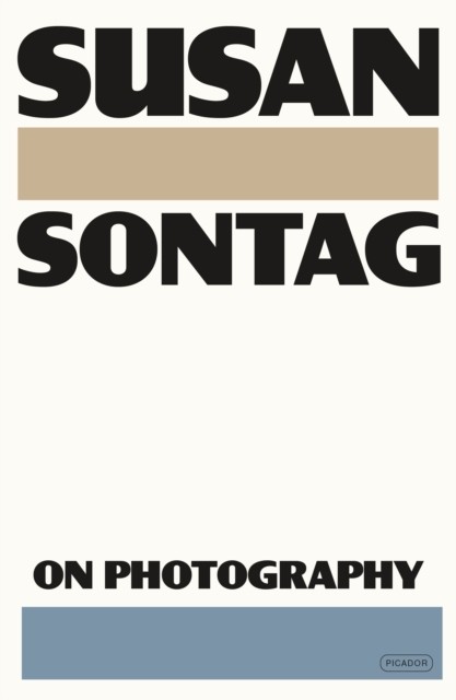 On Photography by Susan Sontag PAPERBACK 9781250374745