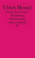 Paradoxien Der Neuen Weltordnung Ulrich Menzel