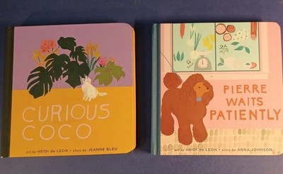 HEIDI DE LEON 2 Children's Board Books Curious Coco & Pierre Waits Patiently 