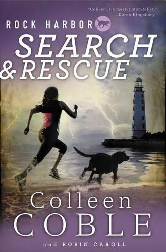 Rock Harbor Search and Rescue by Colleen Coble - 9781400321063