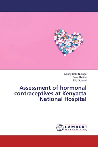 Nancy Gakii Nkonge (U. A.) | Assessment Of Hormonal Contraceptives At...-image