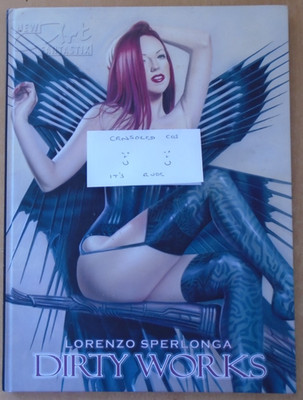 Dirty Works: New Art Fantastix #1 by Lorenzo Sperlonga.