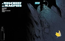 A MISCHIEF OF MAGPIES #1 CVR E DANIEL WARREN JOHNSON VARIANT 1/3/26 PRESALE