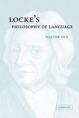 Locke's Philosophy of Language Ott Hardback Cambridge University Press