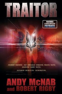 Traitor by Andy McNab;  Robert Rigby