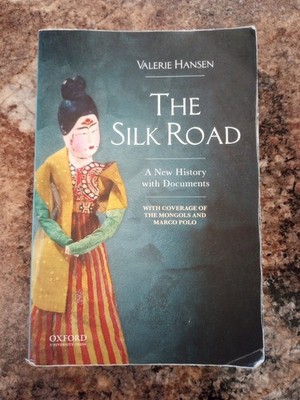 The Silk Road by Valerie Hansen